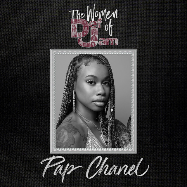 Women Of Def Jam: Pap Chanel